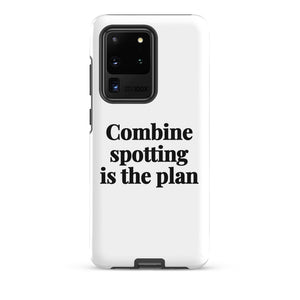 Furrow & Fields Tough case for Samsung® Matte / Samsung Galaxy S20 Ultra Combine Spotting Is the Plan | Tough case for Samsung® Quality Farmers Merch