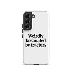 Furrow & Fields Tough case for Samsung® Matte / Samsung Galaxy S22 Weirdly Fascinated by Tractors | Tough case for Samsung® Quality Farmers Merch