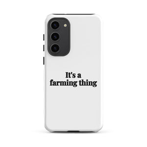 Furrow & Fields Tough case for Samsung® Matte / Samsung Galaxy S23 Plus It's A Farming Thing | Tough case for Samsung® Quality Farmers Merch