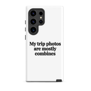 Furrow & Fields Tough case for Samsung® Matte / Samsung Galaxy S24 Ultra My Trip Photos Are Mostly Combines | Tough case for Samsung® Quality Farmers Merch