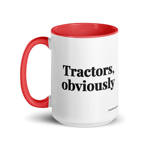 Furrow & Fields Tractors, Obviously | 15 oz Mug with Color Inside Quality Farmers Merch