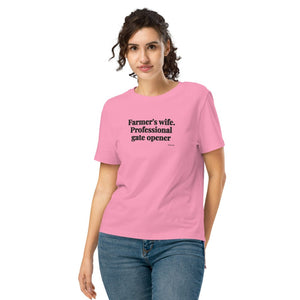 Furrow & Fields Women's T-shirt Bubble Pink / S Farmer’s Wife: Professional Gate Opener | Women's Premium T-shirt Quality Farmers Merch