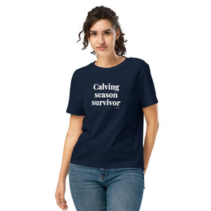 Furrow & Fields Women's T-shirt French Navy / S Calving Season Survivor | Women's Premium T-shirt Quality Farmers Merch