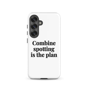 Furrow & Fields Tough case for Samsung® Glossy / Samsung Galaxy S25 Combine Spotting Is the Plan | Tough case for Samsung® Quality Farmers Merch