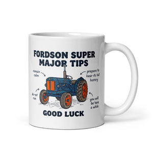 The Tractor Mugs Store 11 oz Fordson Super Major Tips | White glossy mug Quality Farmers Merch