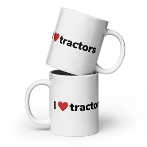 The Tractor Mugs Store 20 oz I Love Tractors | White glossy mug Quality Farmers Merch