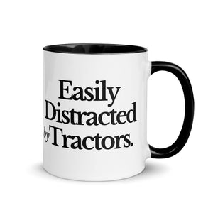 The Tractor Mugs Store Black / 11 oz EASILY DISTRACTED BY TRACTORS | Mug with Color Inside Quality Farmers Merch