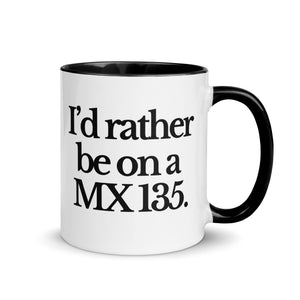 The Tractor Mugs Store Black / 11 oz I'D RATHER BE ON A MX 135 | Mug with Color Inside Quality Farmers Merch