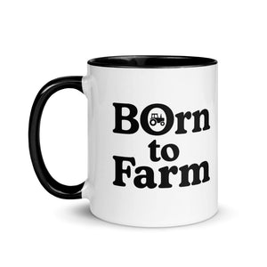 The Tractor Mugs Store Born to Farm | Mug with Color Inside Quality Farmers Merch