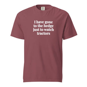 The Tractor Mugs Store Brick / S I Have Gone to the Hedge Just to Watch Tractors | Unisex Premium T-shirt Quality Farmers Merch
