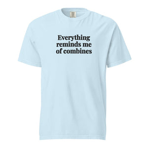 The Tractor Mugs Store Chambray / S Everything Reminds Me of Combines | Unisex Premium T-shirt Quality Farmers Merch