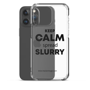 The Tractor Mugs Store Clear Case for iPhone® KEEP CALM spread SLURRY | Clear Case for iPhone® Quality Farmers Merch