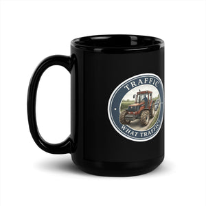 The Tractor Mugs Store FIATAGRI F140 TRAFFIC WHAT TRAFFIC? Engraving | Black Mug Quality Farmers Merch