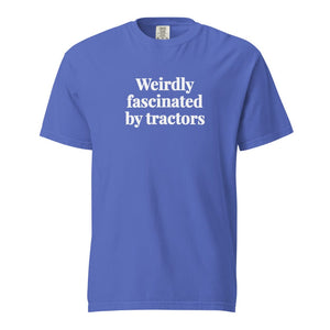 The Tractor Mugs Store Flo Blue / S Weirdly Fascinated by Tractors | Unisex Premium T-shirt Quality Farmers Merch