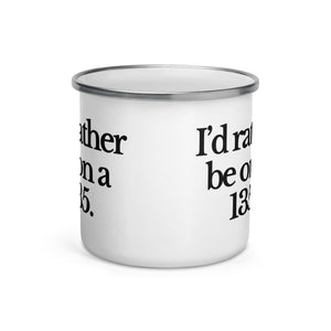 The Tractor Mugs Store I'D RATHER BE ON A 135 | Enamel Mug Quality Farmers Merch