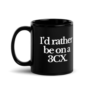 The Tractor Mugs Store I'D RATHER BE ON A 3CX | Black Glossy Mug Quality Farmers Merch