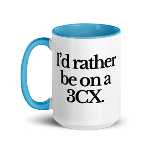 The Tractor Mugs Store I'D RATHER BE ON A 3CX | Mug with Color Inside Quality Farmers Merch
