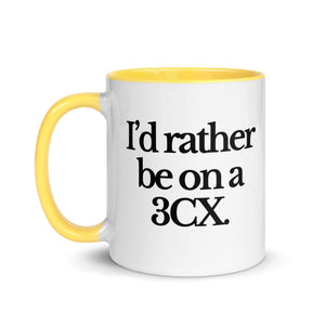 The Tractor Mugs Store I'D RATHER BE ON A 3CX | Mug with Color Inside Quality Farmers Merch