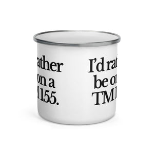 The Tractor Mugs Store I'D RATHER BE ON A TM 155 | Enamel Mug Quality Farmers Merch