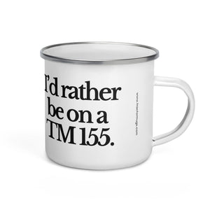 The Tractor Mugs Store I'D RATHER BE ON A TM 155 | Enamel Mug Quality Farmers Merch