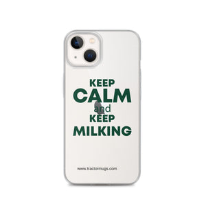 The Tractor Mugs Store iPhone 13 KEEP CALM and KEEP MILKING | Clear Case for iPhone® Quality Farmers Merch