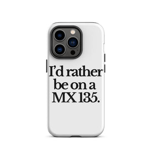 The Tractor Mugs Store iPhone 14 Pro I'D RATHER BE ON A MX 135 | Tough Case for iPhone® Quality Farmers Merch