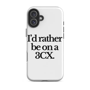 The Tractor Mugs Store iPhone 16 Plus I'D RATHER BE ON A 3CX | Tough Case for iPhone® Quality Farmers Merch