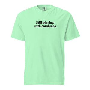 The Tractor Mugs Store Island Reef / S Still Playing With Combines | Unisex Premium T-shirt Quality Farmers Merch