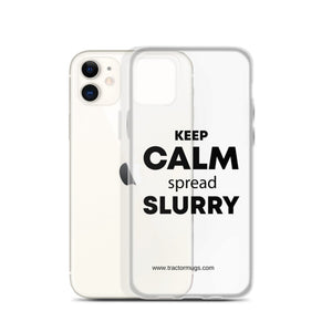 The Tractor Mugs Store KEEP CALM spread SLURRY | Clear Case for iPhone® Quality Farmers Merch