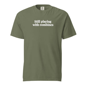 The Tractor Mugs Store Moss / S Still Playing With Combines | Unisex Premium T-shirt Quality Farmers Merch