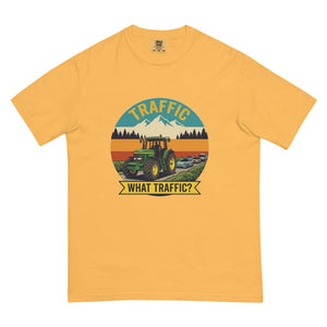 The Tractor Mugs Store Mustard / S John Deere 7810 TRAFFIC WHAT TRAFFIC? Outdoor | Unisex Premium T-shirt Quality Farmers Merch
