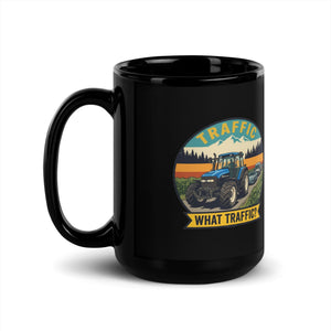 The Tractor Mugs Store New Holland TM 135 TRAFFIC WHAT TRAFFIC? Outdoor | Black Mug Quality Farmers Merch