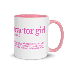 The Tractor Mugs Store Pink / 11 oz TRACTOR GIRL | Mug with Color Inside Quality Farmers Merch