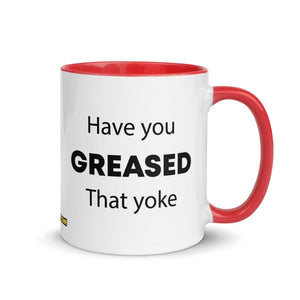 The Tractor Mugs Store Red Have You Greased That Yoke | Mug with Color Inside Quality Farmers Merch