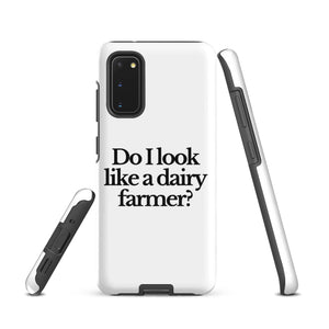 The Tractor Mugs Store Samsung Galaxy S20 DO I LOOK LIKE A DAIRY FARMER | Tough case for Samsung® Quality Farmers Merch