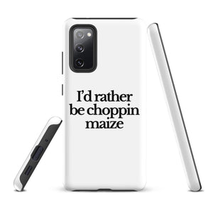 The Tractor Mugs Store Samsung Galaxy S20 FE I'D RATHER BE CHOPPIN MAIZE | Tough case for Samsung® Quality Farmers Merch