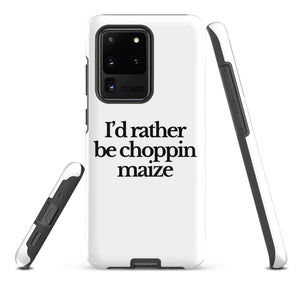 The Tractor Mugs Store Samsung Galaxy S20 Ultra I'D RATHER BE CHOPPIN MAIZE | Tough case for Samsung® Quality Farmers Merch