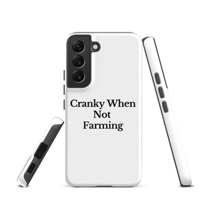 The Tractor Mugs Store Samsung Galaxy S22 CRANKY WHEN NOT FARMING | Tough case for Samsung® Quality Farmers Merch