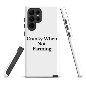 The Tractor Mugs Store Samsung Galaxy S22 Ultra CRANKY WHEN NOT FARMING | Tough case for Samsung® Quality Farmers Merch