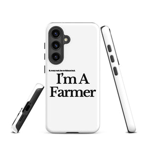 The Tractor Mugs Store Samsung Galaxy S24 I'M A FARMER | Tough case for Samsung® Quality Farmers Merch