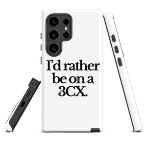 The Tractor Mugs Store Samsung Galaxy S24 Ultra I'D RATHER BE ON A 3CX | Tough case for Samsung® Quality Farmers Merch