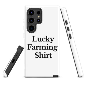 The Tractor Mugs Store Samsung Galaxy S24 Ultra LUCKY FARMING SHIRT | Tough case for Samsung® Quality Farmers Merch