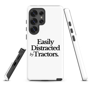 The Tractor Mugs Store Samsung Galaxy S25 Ultra EASILY DISTRACTED BY TRACTORS | Tough case for Samsung® Quality Farmers Merch