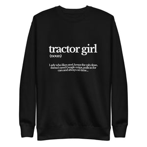 The Tractor Mugs Store Sweatshirt Black / S TRACTOR GIRL | Unisex Premium Sweatshirt Quality Farmers Merch