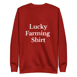 The Tractor Mugs Store Sweatshirt Cardinal / S LUCKY FARMING SHIRT | Unisex Premium Sweatshirt Quality Farmers Merch