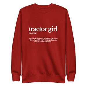 The Tractor Mugs Store Sweatshirt Cardinal / S TRACTOR GIRL | Unisex Premium Sweatshirt Quality Farmers Merch