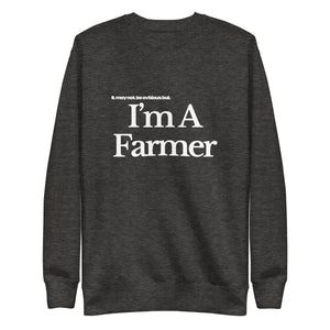 The Tractor Mugs Store Sweatshirt Charcoal Heather / S I'M A FARMER | Unisex Premium Sweatshirt Quality Farmers Merch