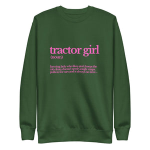 The Tractor Mugs Store Sweatshirt Forest Green / S TRACTOR GIRL | Unisex Premium Sweatshirt Quality Farmers Merch