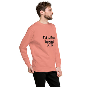 The Tractor Mugs Store Sweatshirt I'D RATHER BE ON A 3CX | Unisex Premium Sweatshirt Quality Farmers Merch