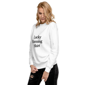 The Tractor Mugs Store Sweatshirt LUCKY FARMING SHIRT | Unisex Premium Sweatshirt Quality Farmers Merch